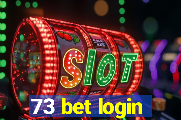 73 bet login
